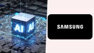 Samsung Electronics To Focus More on Utilising &lsquo;On-Device AI&rsquo; as Key Drive To Sustain Its Leadership Position in Smartphone and Electronics Markets: Reports