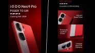 iQOO Neo 9 Pro Launch on February 22; Know Expected Price, Specifications and Features of iQOO&rsquo;s Upcoming Mid-Range Smartphone