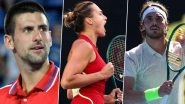 Australian Open 2024 Day 4 Highlights Daily Round-up and Match Results: Novak Djokovic, Stefanos Tsitsipas, Coco Gauff Advance to Third Round; Ons Jabeur, Maria Sakkari, Lorenzo Musetti Crash Out of the Tournament