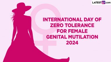 International Day of Zero Tolerance for Female Genital Mutilation 2024 Date & Significance: Everything to Know about the Global Call to Action Against the Harmful Practice