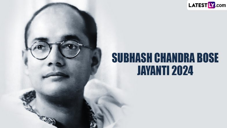 Subhas Chandra Bose Jayanti 2024: Interesting Facts To Know About ...