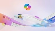 Microsoft Copilot Pro Launched With AI-Powered Office Features and Access to Latest OpenAI Models, Premium Subscription Starts From USD 20 per Month