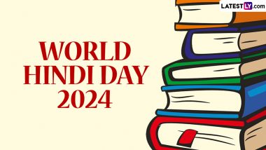 World Hindi Day 2024 Date: Know History and Significance of the Day That Emphasises the Importance of the Hindi Language Worldwide