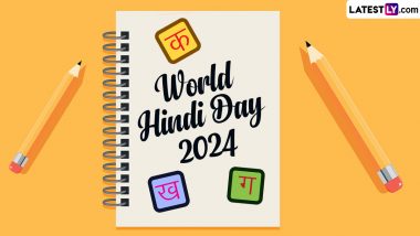Happy World Hindi Day 2024 Wishes: Share These WhatsApp Messages, Greetings, Images, HD Wallpapers and SMS With Family and Friends