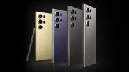 Samsung Galaxy S24 Ultra, Samsung Galaxy S24+, Samsung Galaxy S24 Launched, Company Opens Pre-Booking for &lsquo;Made in India&rsquo; Smartphones; Check Prices and Sale Details