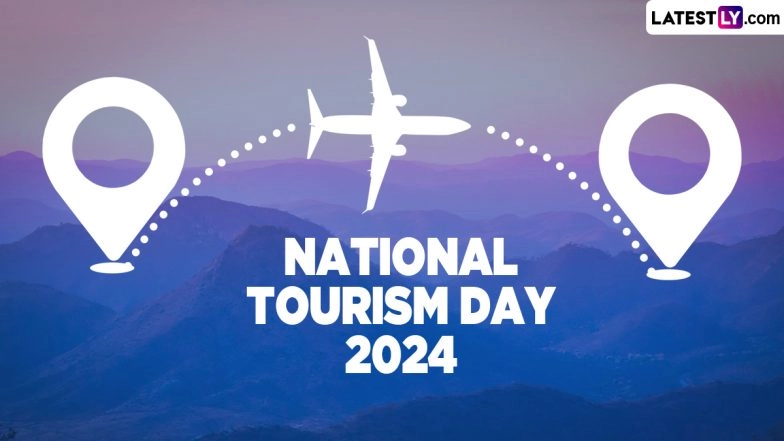 National Tourism Day 2024 Images & HD Wallpapers for Free Download Online: Quotes and WhatsApp Messages To Share Celebrating Tourism Day in India