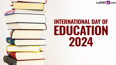 International Day of Education 2024 Date and Theme: Know the History and Significance of the Global Event Dedicated to Education