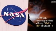 NASA&rsquo;s James Web Space Telescope Discovers Dusty &lsquo;Cat&rsquo;s Tail&rsquo; in Space, Researchers Theorize It To Be Result of Dust Production Event