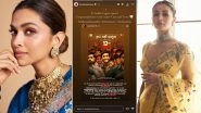 12th Fail: Deepika Padukone Joins Alia Bhatt in Praising Vikrant Massey -Starrer Film; Fighter Actress Says &lsquo;I Couldn&rsquo;t Agree More&rsquo; (See Post)
