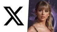 Taylor Swift AI Pictures: Elon Musk&rsquo;s X Blocks Searches for American Singer After Her AI-Generated Explicit Images Went Viral on Microblogging Platform