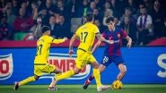 FC Barcelona Loses Thriller Against Villarreal, Falls Ten Points Behind Real Madrid in La Liga 2023&ndash;24 Points Table
