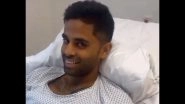 Suryakumar Yadav Undergoes Successful Groin Surgery In Germany, Provides Health Update on Social Media
