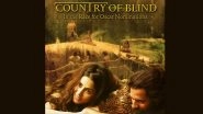 Country of Blind: Hina Khan&rsquo;s Film Featured in the Same Nominations List With Oppenheimer and Barbie for the Oscars 2024