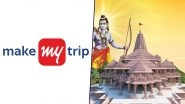 Ayodhya Ram Mandir: MakeMyTrip Witnesses '1,806%' Jump in Searches for &lsquo;Ayodhya&rsquo; Since Announcement of Inauguration