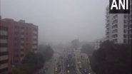 India News | Fog in Delhi, Parts of NCR; Extreme Cold Likely to Continue for Next Few Days