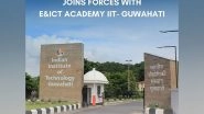Business News | SkyySkill Academy and IIT Guwahati's E&ICT Academy Join Forces to Enhance Tech Education Nationwide