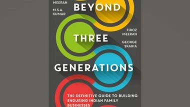 Business News | HarperCollins Presents Beyond Three Generations by Navas Meeran, M.S.A. Kumar, Firoz Meeran, George Skaria