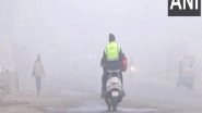 India News | North India Shivers Under Thick Fog, Biting Cold