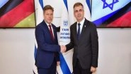 World News | Israel, Germany Continue Cooperation on New Energy Development