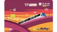 Business News | Bank of Baroda Launches the NCMC RuPay Prepaid Card for Seamless Payments Across Public Transport, Tolls, Parking and Shopping