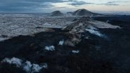 World News | Residents of Iceland Town Ordered to Evacuate Again as New Volcanic Fissures Pose Threat
