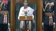 India News | Government Moving with Guarantee of Fulfilling Citizens' Dreams, Says President in Parliament; Opposition Parties Slam Address