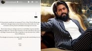 Yash Expresses Gratitude for Upcoming Movie &lsquo;Toxic', Actor Drops Message for Fans Ahead of 38th Birthday; See Update!
