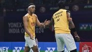 Satwiksairaj Rankireddy-Chirag Shetty Reach Final of Thailand Open 2024, Ashwini Ponnappa- Tanisha Crasto Ousted in Semifinal