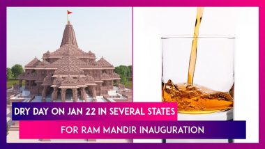 Dry Day On January 22 For Ram Mandir Inauguration: Several States Will Prohibit Sale Of Alcohol; Full List Here