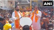 Ram Mandir Inauguration Ceremony: Maharashtra CM Eknath Shinde Plays &lsquo;Dhol&rsquo; To Celebrate Ram Lalla Idol Consecration (Watch Video)