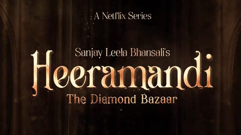 Heeramandi – The Diamond Bazaar: First Look of Sanjay Leela Bhansali's Series to Be Out On February 1 (Watch Video)