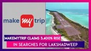 India-Maldives Row: MakeMyTrip Claims 3,400% Rise In Searches For Lakshadweep Since PM Narendra Modi&rsquo;s Visit