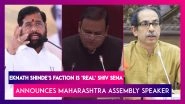 Sena vs Sena: Maharashtra CM Eknath Shinde&rsquo;s Faction Is &lsquo;Real&rsquo; Shiv Sena Announces Assembly Speaker Rahul Narwekar
