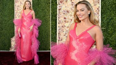 Golden Globes 2024: Margot Robbie Slays in Pink Shimmery Dress With Tulle Boa Wrap Inspired by 1977 Barbie Superstar (View Pics)