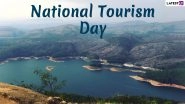 National Tourism Day Theme for 2024 and Last 5 Years: Everything You Need To Know About the Role of Tourism in India
