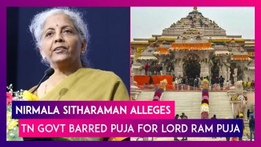 Ram Mandir Inauguration: Nirmala Sitharaman Alleges Tamil Nadu Government Barred Lord Ram Puja In Temples; State Dismisses Allegation