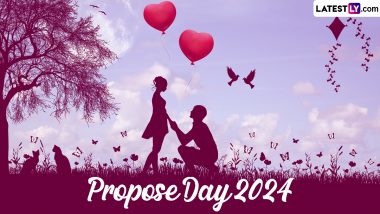 Propose Day 2024 Date in Valentine Week: Know the Significance, Meaning and Celebrations of the Second Day of Valentine's Week