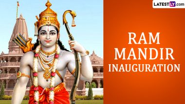 Ram Mandir Inauguration Full Schedule: From Ram Lalla's Idol Installation to Pran Pratishtha Ceremony, Everything To Know About the Historic Milestone in Ayodhya