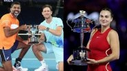 Australian Open 2024 Day 14 Highlights Daily Round-Up and Match Results: Aryna Sabalenka Defends Women&rsquo;s Singles Crown, Rohan Bopanna Wins Historic Men&rsquo;s Doubles Title With Matthew Ebden