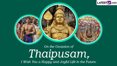 Thaipusam 2024 Wishes & Greetings: WhatsApp Messages, Images, HD Wallpapers and SMS for the Tamil Festival