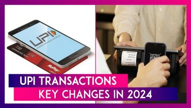 UPI Transactions: Key Changes To Come Into Effect In 2024 To Improve Online Banking & Payment Experiences; Check Details