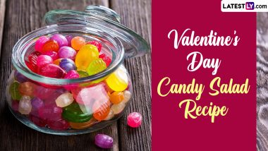 Valentine's Day Candy Salad Recipe: It Is Filled With Love in Every Bite Just Like Every Day of Valentine Week!