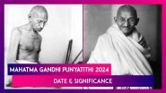 Mahatma Gandhi Punyatithi 2024: Date, History, Significance Of Martyrs&rsquo; Day That Marks Death Anniversary Of The Father Of The Nation