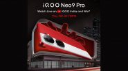 iQOO Neo 9 Pro To Launch Today; Check Expected Price, Specifications and Features Ahead of Launch