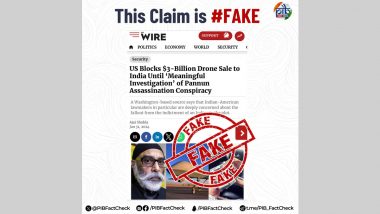 US Blocked Predator Drone Sale to India Until 'Meaningful Investigation' of Pannun Assassination Conspiracy? PIB Fact Check Reveals Truth