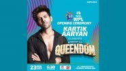 Kartik Aaryan Is Set to Deliver an Electrifying Performance at Opening Ceremony of Women&rsquo;s Premier League