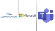 Tata Communications Partners With Microsoft To Provide Calling Solutions on &lsquo;Microsoft Teams&rsquo; for Enterprises in India