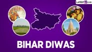 Bihar Day 2024 Date and Significance: Know About Bihar Sthapana Diwas History and Celebrations That Take Place To Honour the Formation of the State