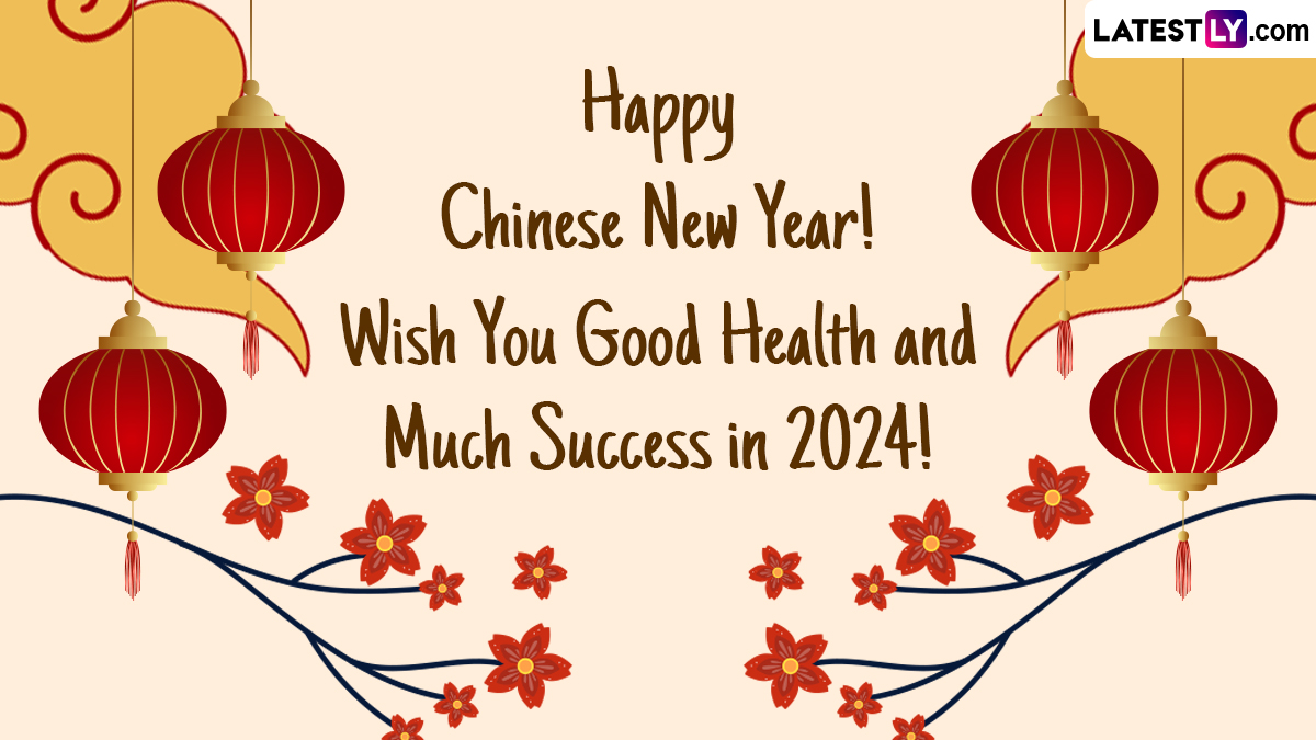 Chinese New Year 2024 Wishes for Year of the Dragon 'Gong Hei Fat Choy