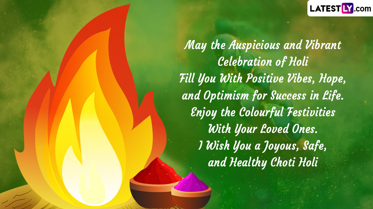 Holika Dahan 2024 Wishes & Choti Holi Greetings: WhatsApp Messages ...